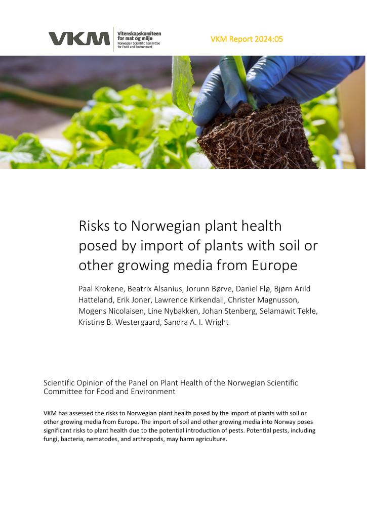 Forsiden av dokumentet Risks to Norwegian plant health posed by import of plants with soil or other growing media from Europe