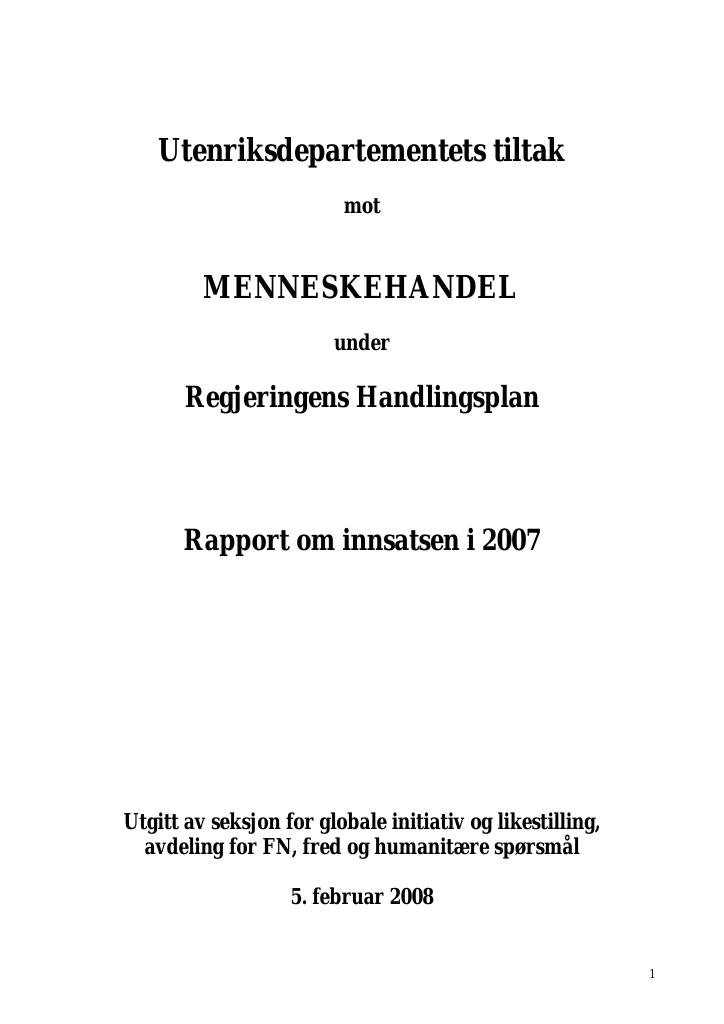 Forsiden av dokumentet Utenriksdepartementets tiltak mot menneskehandel under Regjeringens Handlingsplan - Rapport om innsatsen i 2007