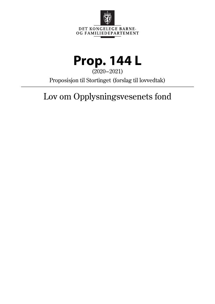 Forsiden av dokumentet Prop. 144 L (2020–2021)