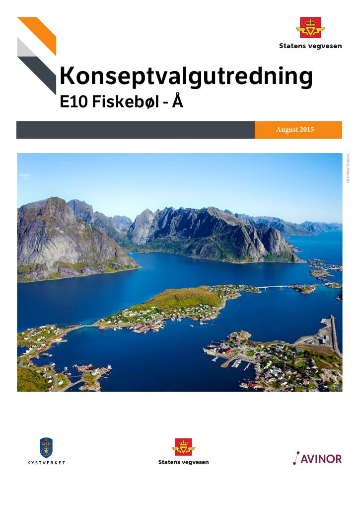 Forsiden av dokumentet Konseptvalgutredning (KVU) E10 Fiskebøl – Å i Lofoten