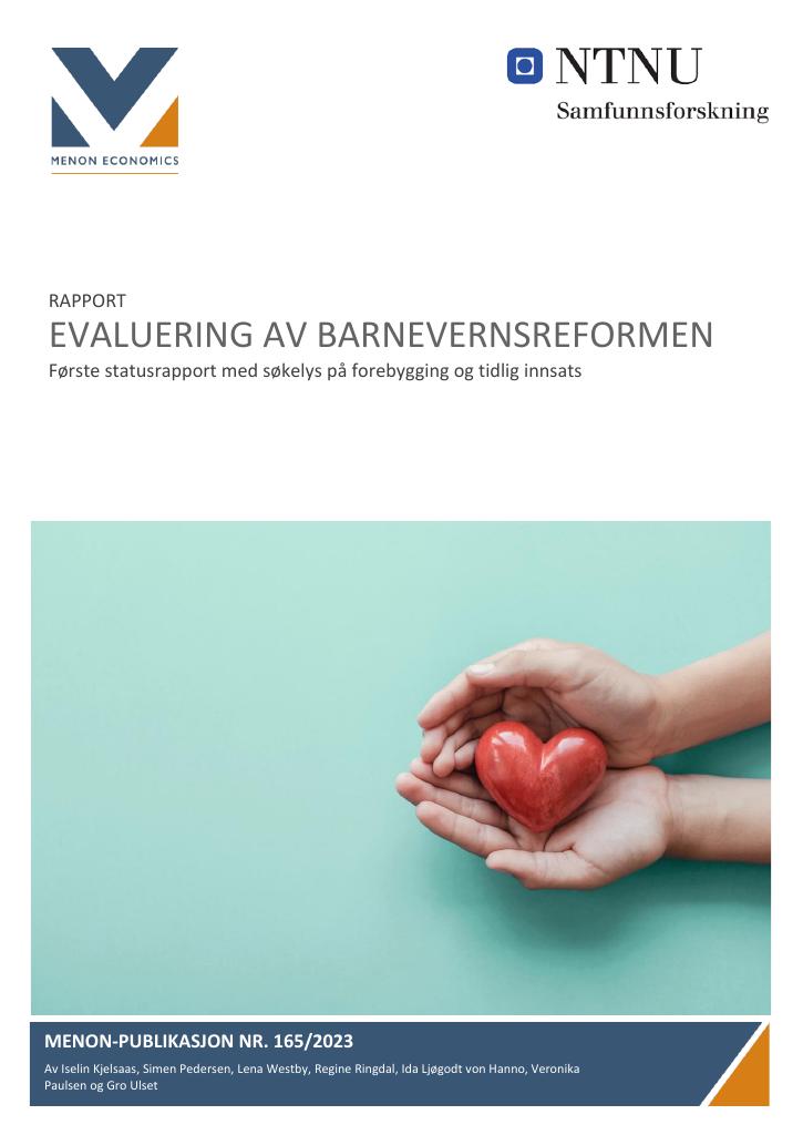 Forsiden av dokumentet EVALUERING AV BARNEVERNSREFORMEN
Første statusrapport med søkelys på forebygging og tidlig innsats