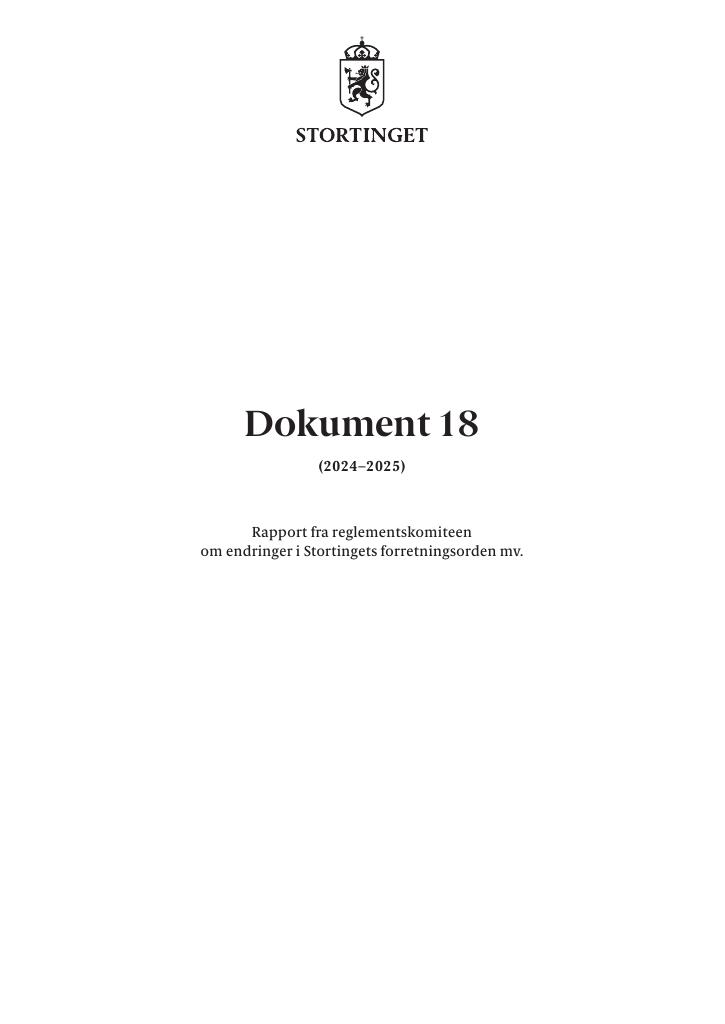 Forsiden av dokumentet Rapport fra reglementskomiteen om endringer i Stortingets forretningsorden mv