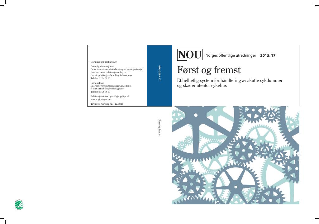 Forsiden av dokumentet NOU 2015: 17 - Først og fremst