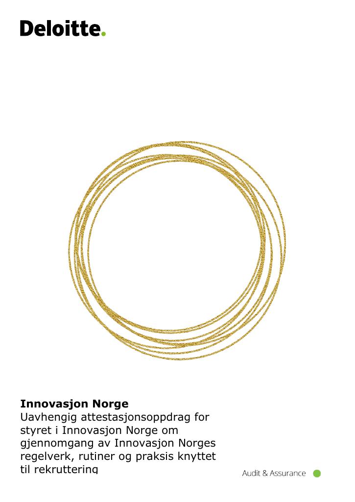 Forsiden av dokumentet Uavhengig attestasjonsoppdrag for styret i Innovasjon Norge om gjennomgang av Innovasjon Norges regelverk, rutiner og praksis knyttet til rekruttering
