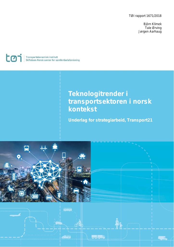 Forsiden av dokumentet Teknologitrender i  transportsektoren i norsk kontekst : Underlag for strategiarbeid, Transport21