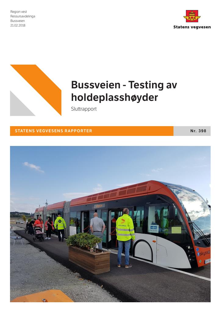 Forsiden av dokumentet Bussveien - Testing av holdeplasshøyder: Sluttrapport