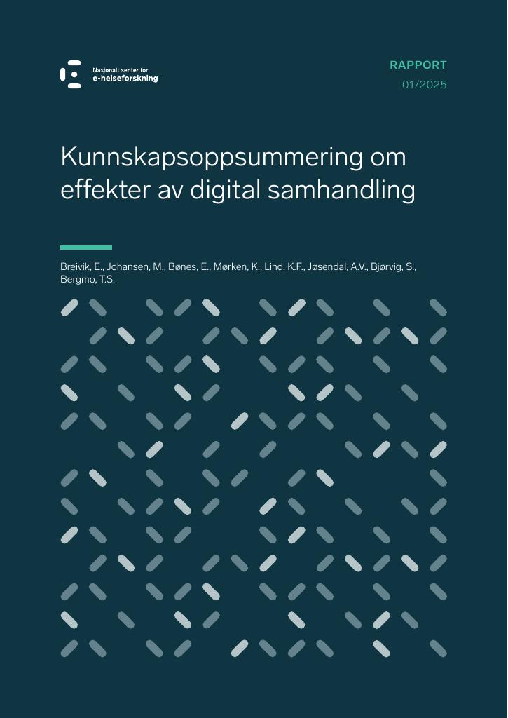 Forsiden av dokumentet Kunnskapsoppsummering om effekter av digital samhandling