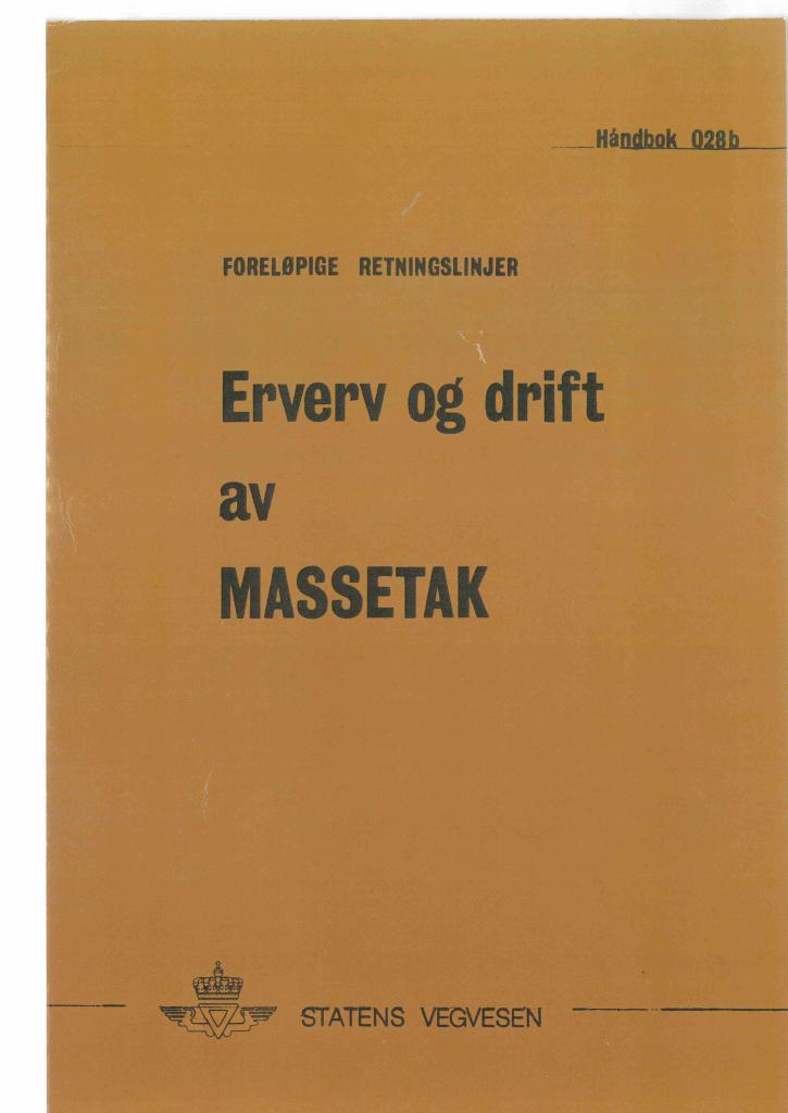 Forsiden av dokumentet Foreløpige retningslinjer for erverv og drift av massetak