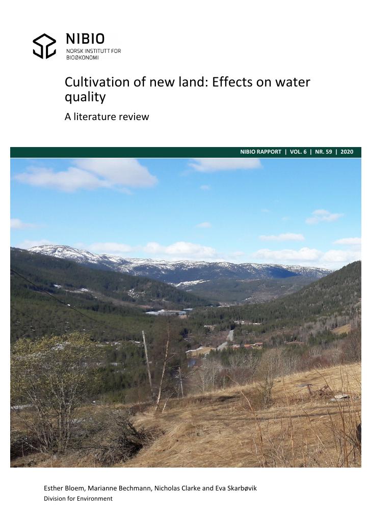 Forsiden av dokumentet Cultivation of new land: Effects on water quality - Effekt av nydyrking på vannkvalitet