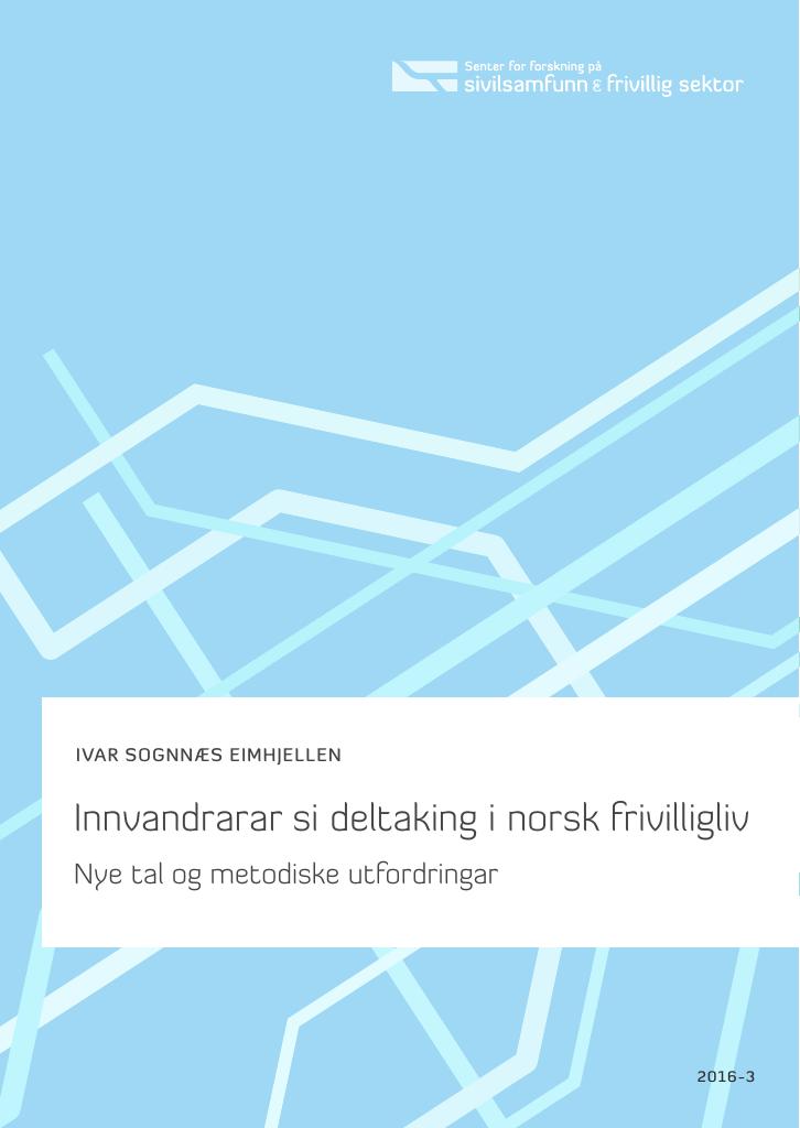 Forsiden av dokumentet Innvandrarar si deltaking i norsk frivilligliv