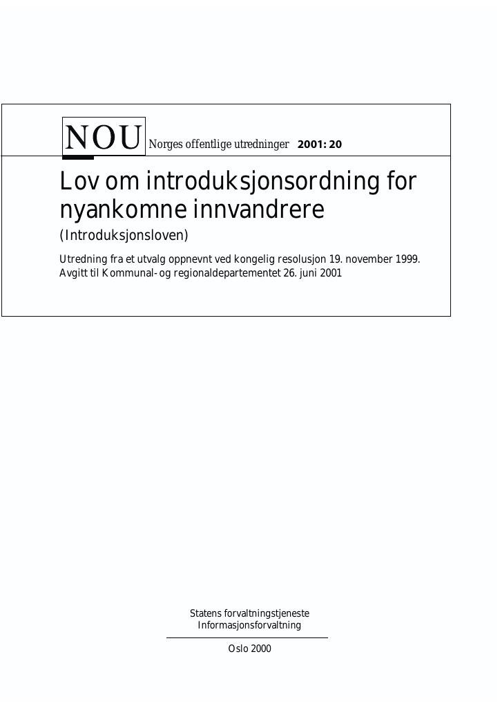 Forsiden av dokumentet NOU 2001: 20 - Lov om introduksjonsordning for nyankomne innvandrere