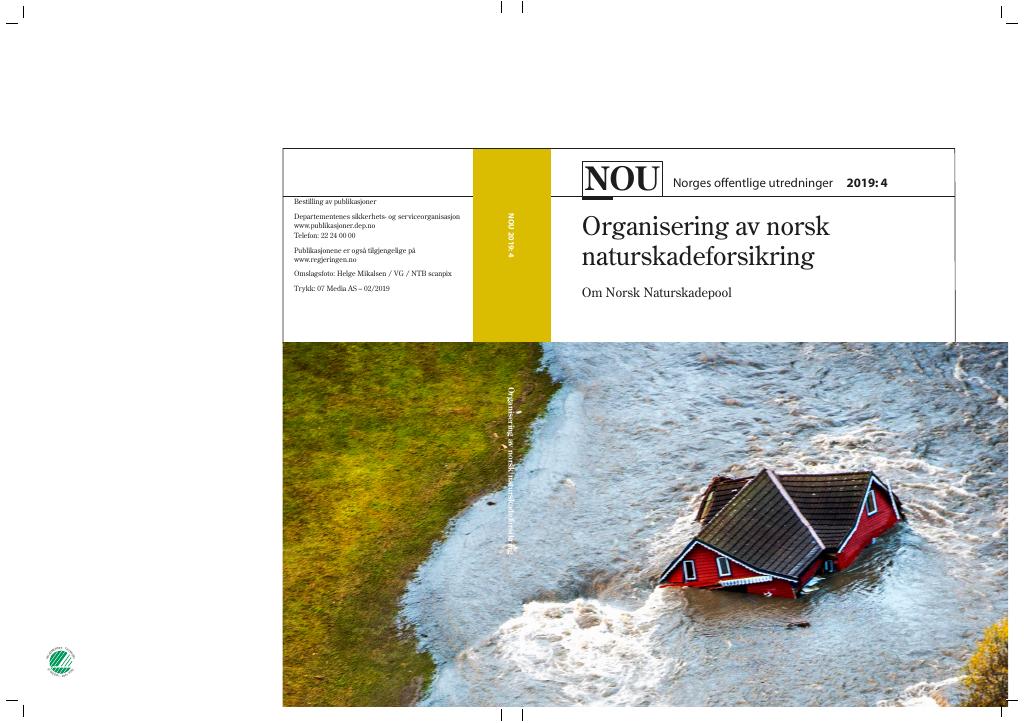 Forsiden av dokumentet NOU 2019: 4 - Organisering av norsk naturskadeforsikring