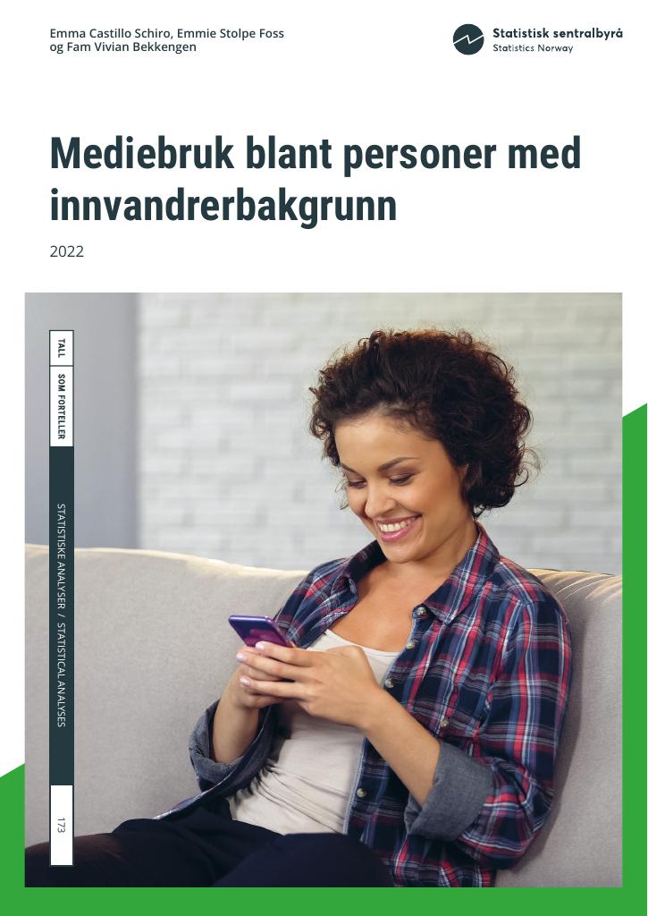 Forsiden av dokumentet Mediebruk blant personer med innvandrerbakgrunn 2022