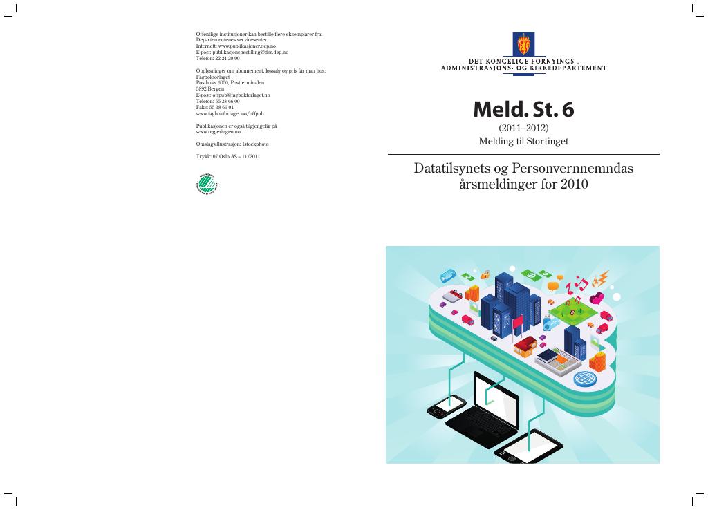 Forsiden av dokumentet Meld. St. 6 (2011–2012)