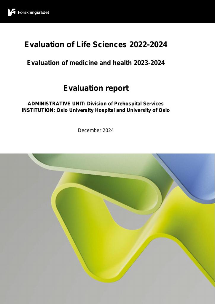 Forsiden av dokumentet Evaluation of medicine and health 2023-2024 Oslo University Hospital and University of Oslo : Division of Prehospital Services