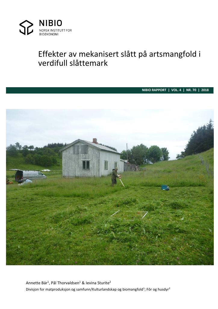 Forsiden av dokumentet Effekter av mekanisert slått på artsmangfold i verdifull slåttemark