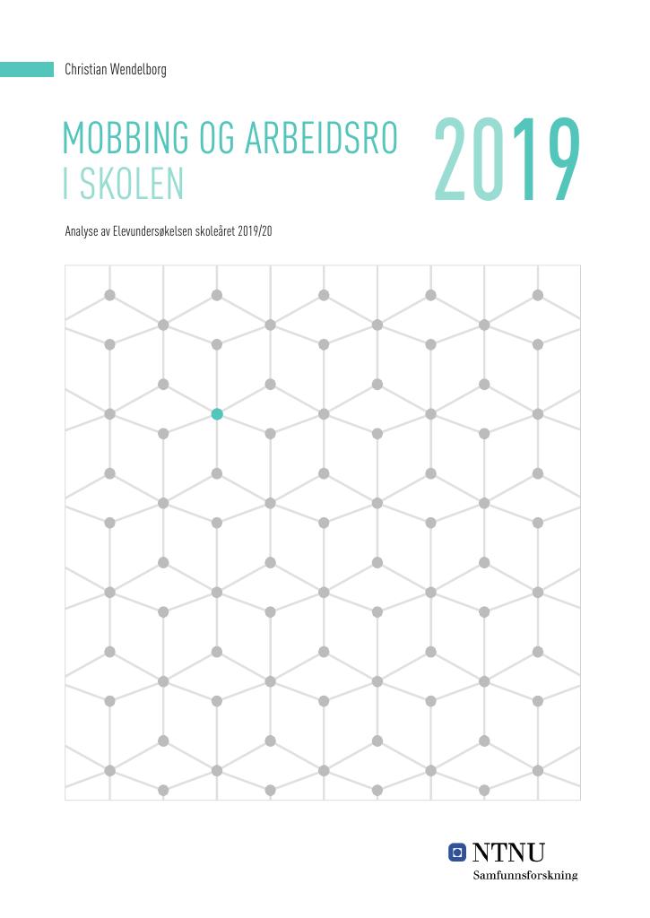 Forsiden av dokumentet Mobbing og arbeidsro i skolen 2019