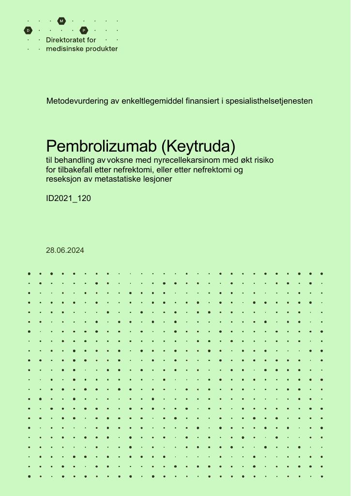 Forsiden av dokumentet Pembrolizumab (Keytruda) til behandling av voksne med nyrecellekarsinom med økt risiko for tilbakefall etter nefrektomi, eller etter nefrektomi og reseksjon av metastatiske lesjoner