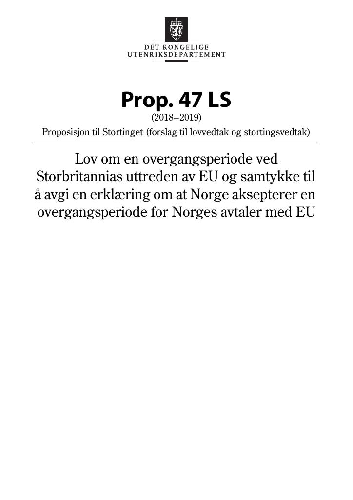 Forsiden av dokumentet Prop. 47 LS (2018–2019)