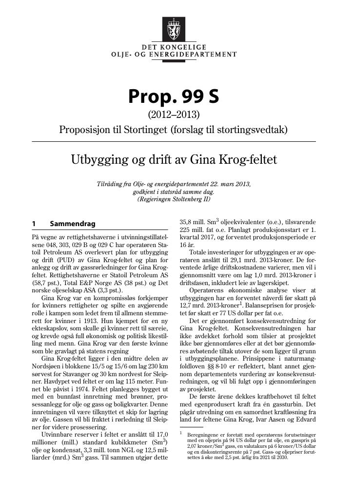 Forsiden av dokumentet Prop. 99 S (2012–2013)