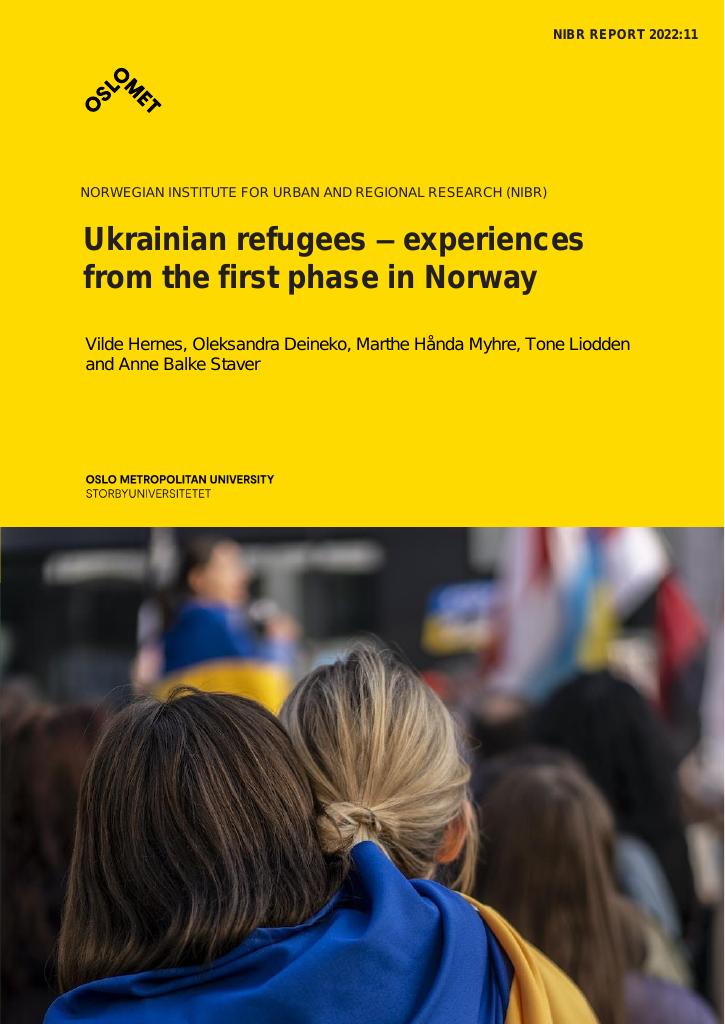 Forsiden av dokumentet Ukrainian refugees – experiences from the first phase in Norway