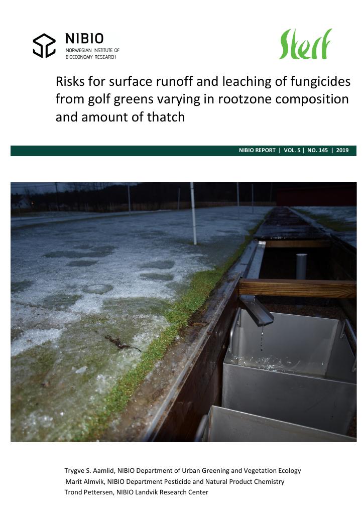 Forsiden av dokumentet Risks for surface runoff and leaching of fungicides from golf greens varying in rootzone composition and amount of thatch