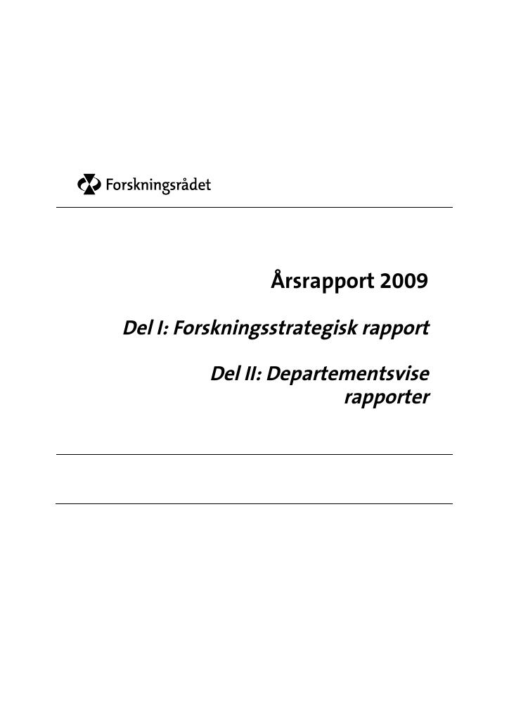 Forsiden av dokumentet Årsrapport Forskningsrådet 2009