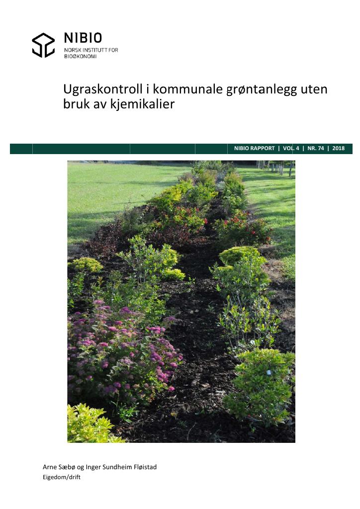 Forsiden av dokumentet Ugraskontroll i kommunale grøntanlegg uten bruk av kjemikalier