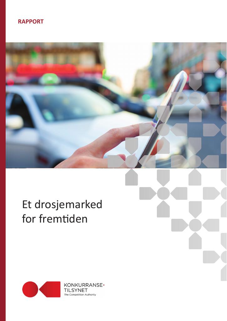Forsiden av dokumentet Et drosjemarked for fremtiden : rapport