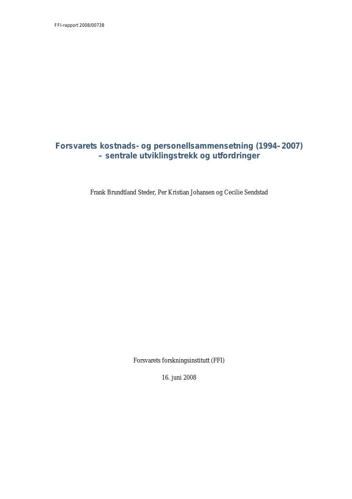 Forsiden av dokumentet Forsvarets kostnads- og personellsammensetning (1994-2007) - sentrale utviklingstrekk og utfordringer