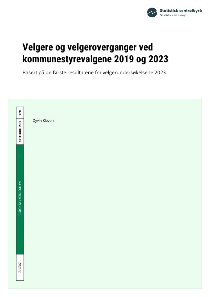 Forsiden av dokumentet Velgere og velgeroverganger ved kommunestyrevalgene 2019 og 2023 : basert på de første resultatene fra velgerundersøkelsene 2023