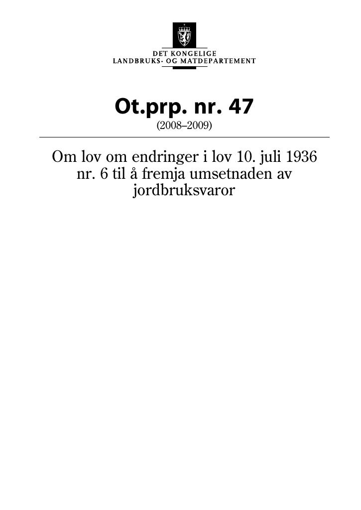 Forsiden av dokumentet Ot.prp. nr. 47 (2008-2009)