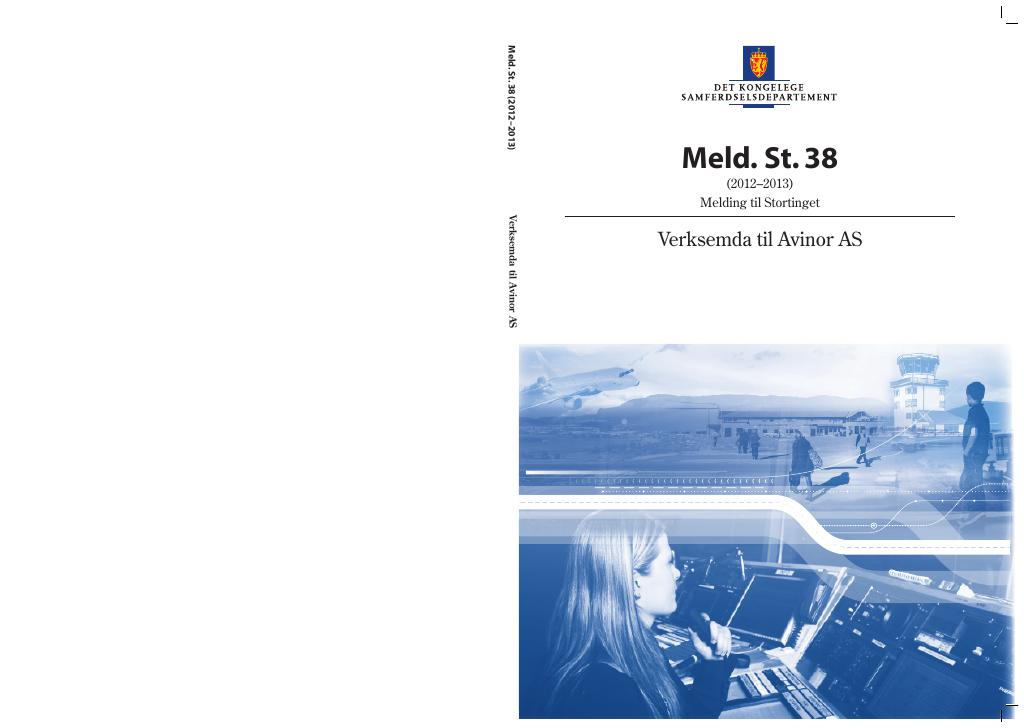 Forsiden av dokumentet Meld. St. 38 (2012-2013)