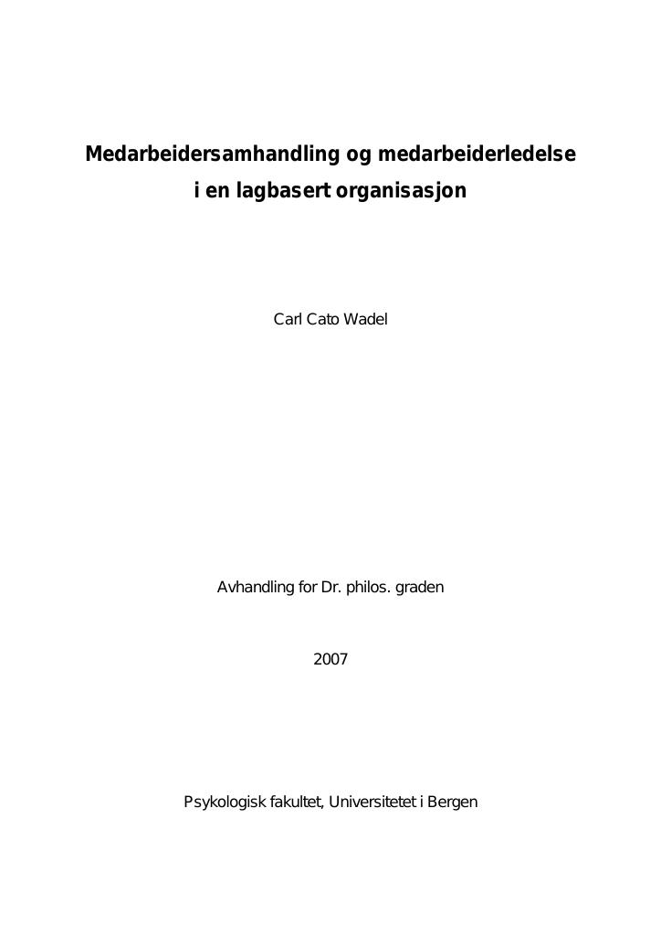 Forsiden av dokumentet Medarbeidersamhandling og medarbeiderledelse i en lagbasert organisasjon