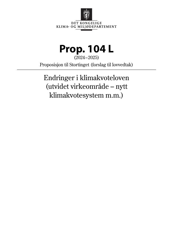 Forsiden av dokumentet Prop. 104 L (2024–2025)