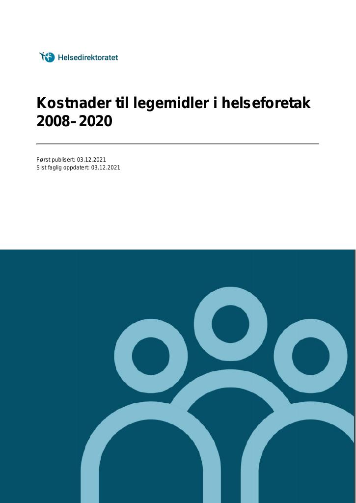 Forsiden av dokumentet Kostnader til legemidler i helseforetak 2008–2020