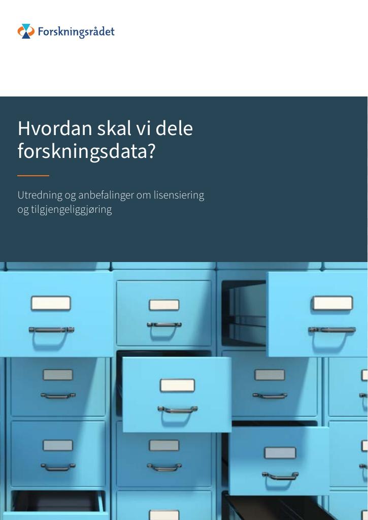 Forsiden av dokumentet Hvordan skal vi dele forskningsdata?