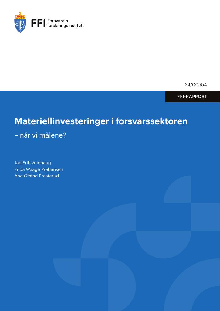 Forsiden av dokumentet Materiellinvesteringer i forsvarssektoren – når vi målene?