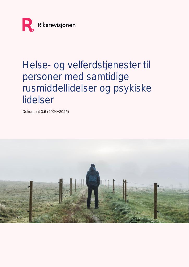 Forsiden av dokumentet Helse- og velferdstjenester til personer med samtidig rusmiddellidelse og psykisk lidelse