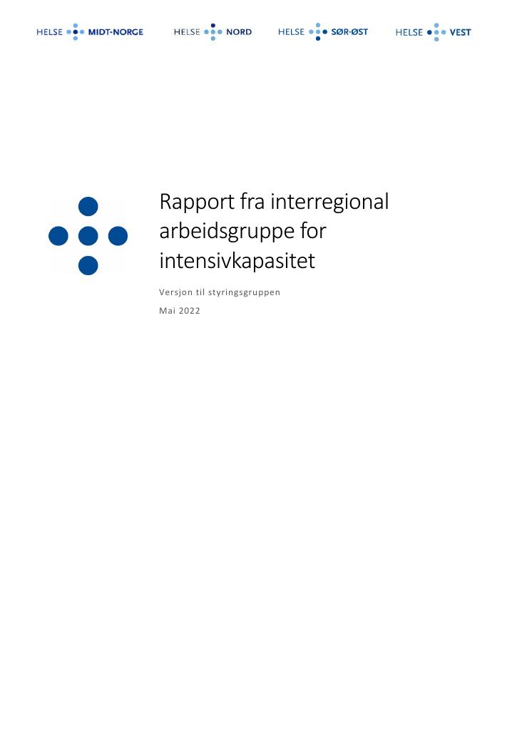 Forsiden av dokumentet Rapport fra interregional arbeidsgruppe for intensivkapasitet