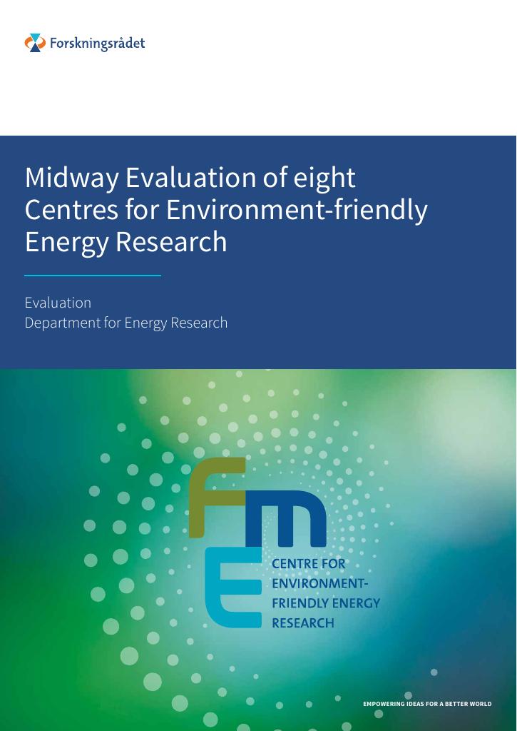 Forsiden av dokumentet Midway Evaluation of eight  Centres for Environment-friendly  Energy Research