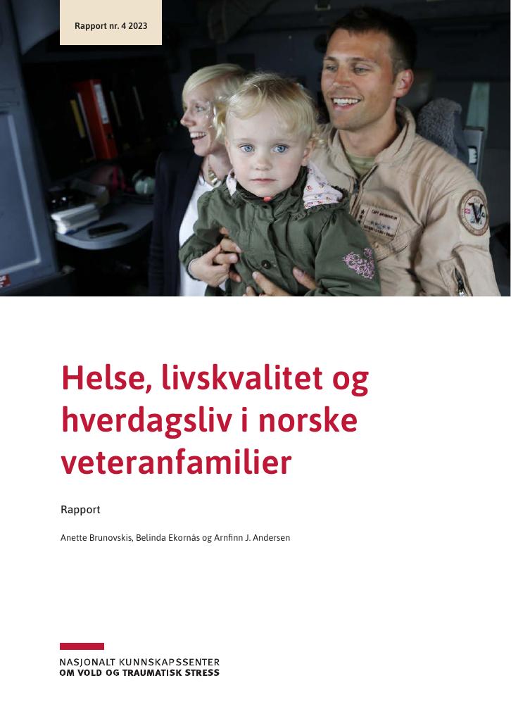 Forsiden av dokumentet Helse, livskvalitet og hverdagsliv i norske veteranfamilier