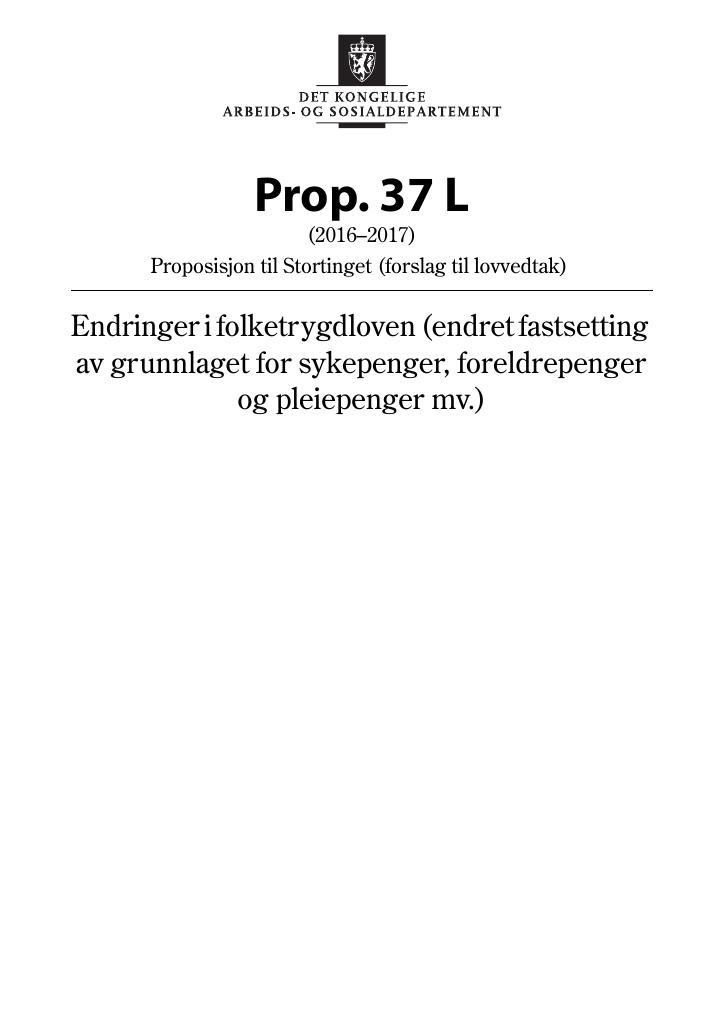 Forsiden av dokumentet Prop. 37 L (2016–2017)