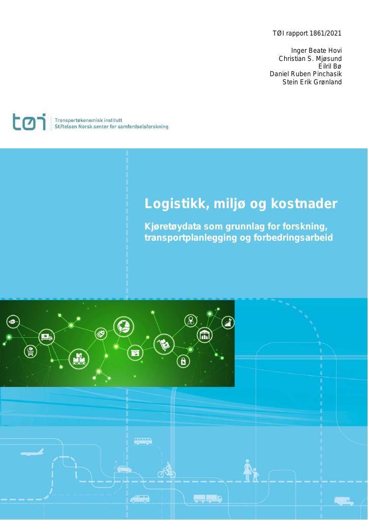 Forsiden av dokumentet Logistikk, miljø og kostnader : kjøretøydata som grunnlag for forskning, transport-planlegging og forbedringsarbeid