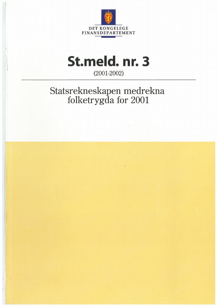 Forsiden av dokumentet Meld. St. 3 (2001-2002)
