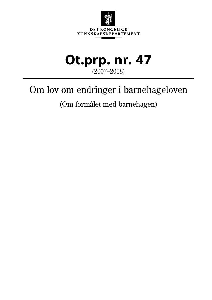 Forsiden av dokumentet Ot.prp. nr. 47 (2007-2008)