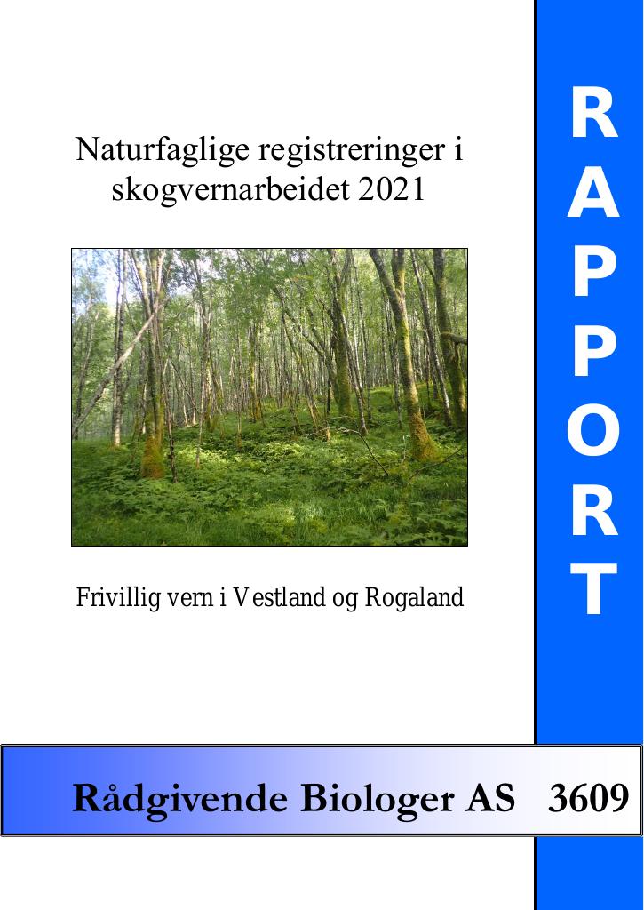 Forsiden av dokumentet Naturfaglige registreringer i Skogvernarbeidet 2021 : frivillig vern i fylkene Møre og Romsdal, Vestland og Rogaland