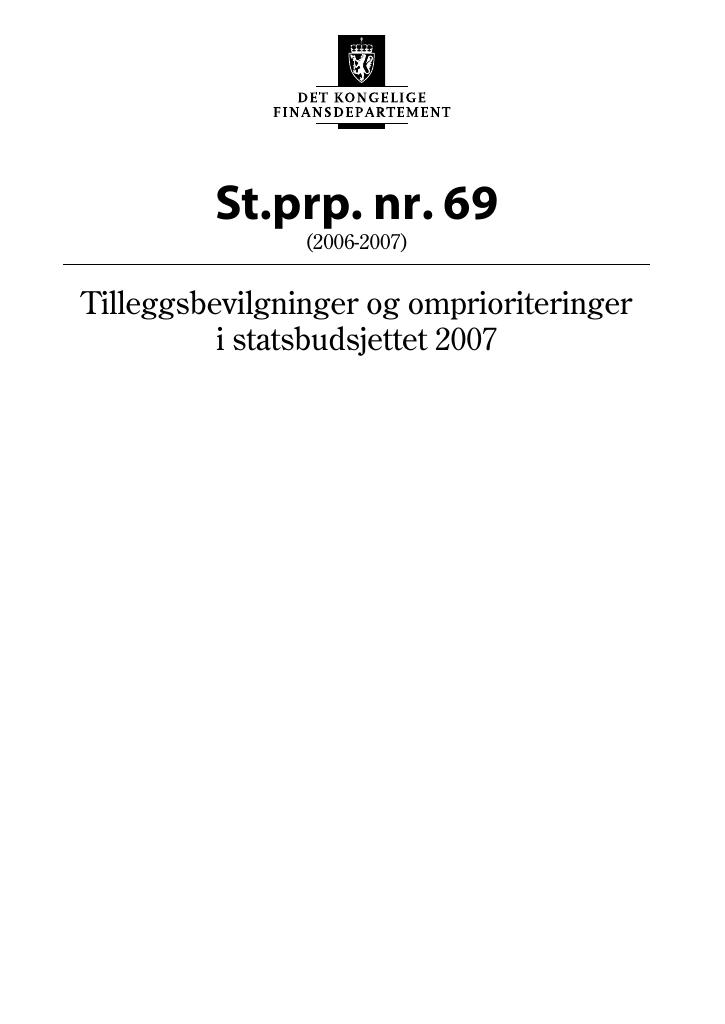 Forsiden av dokumentet St.prp. nr. 69 (2006-2007)