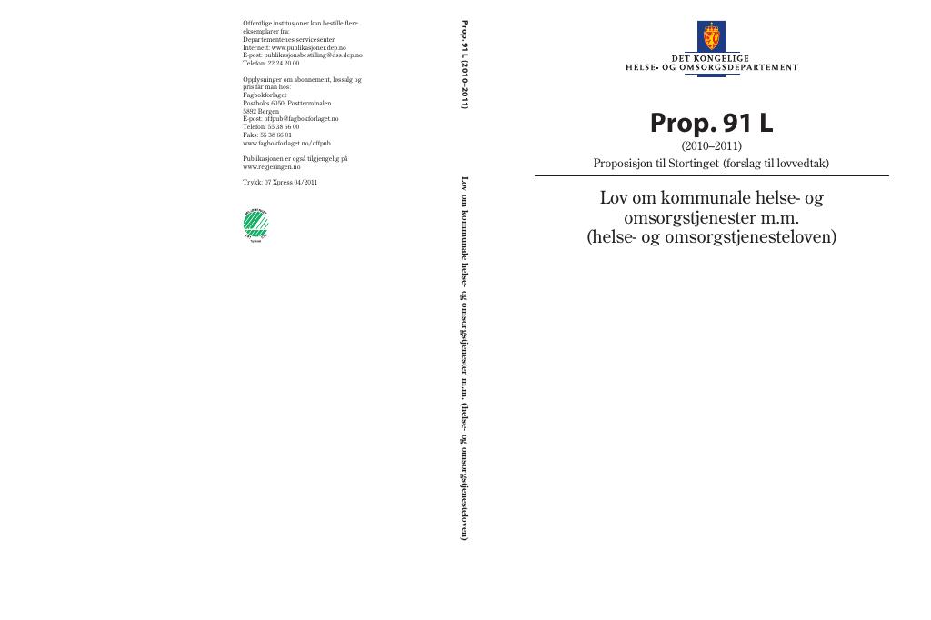 Forsiden av dokumentet Prop. 91 L (2010–2011)