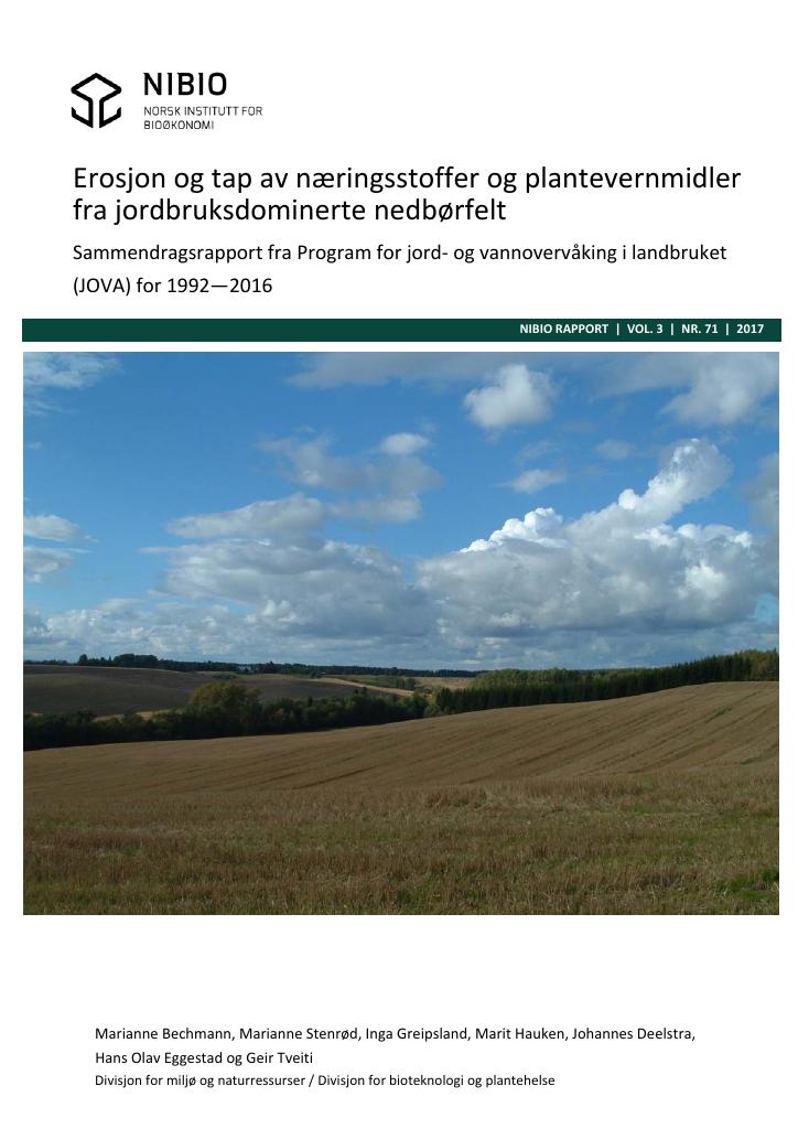 Forsiden av dokumentet "Erosjon og tap av næringsstoffer og plantevernmidler fra jordbruksdominerte nedbørfelt - Sammendragsrapport fra Program for jord- og vannovervåking i landbruket (JOVA) for 1992—2016"